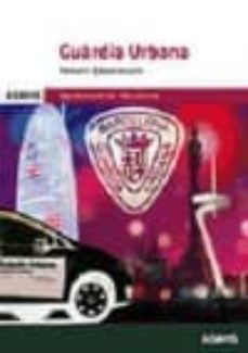 guardia urbana ajuntament de barcelona temari i questionaris-9788490842652