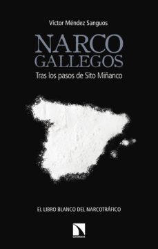 narcogallegos (ebook)-victor mendez sanguos-9788490975152