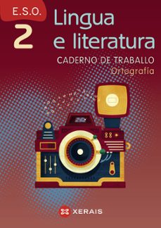 lingua e literatura 2º eso. caderno de traballo. ortografia-9788491210252