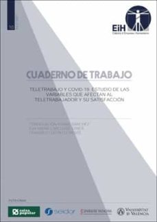 teletrabajo y covid-19: estudio de las variables que afectan al teletrabajador y su satisfaccion-consolacion adame sanchez-9788491333852
