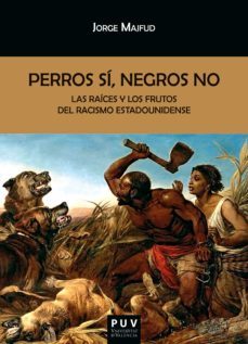 perros sí, negros no (ebook)-jorge majfud-9788491346852