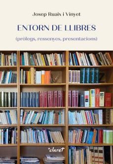 entorn de llibres-josep ruaix i vinyet-9788491365952