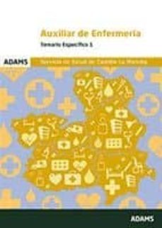 auxiliar de enfermeria temario especifico 1 servicio de salud de castilla la mancha-9788491473152