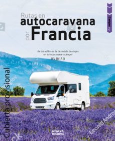 camper trip. rutas en autocaravana por francia (ebook)-9788491585152