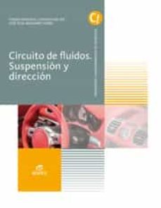 circuitos de fluidos suspension y direccion ed 2017 (grado medio electromecanica de vehiculos automoviles)-9788491610052