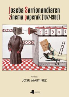 joseba sarrionandiaren zinema paperak (1977-1980)-joseba sarrionandia-9788491724452