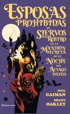 esposas prohibidas de siervos sin rostro (ebook)-neil gaiman-shane oakley-9788491730552