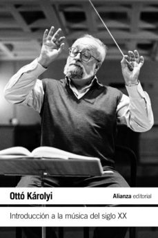 introduccion a la musica del siglo xx (ebook)-otto karolyi-9788491810452