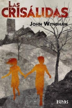 las crisálidas-john wyndham-9788491817352