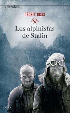 los alpinistas de stalin (ebook)-cedric gras-9788491994152