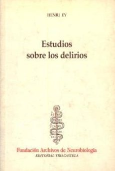 estudios sobre los delirios-9788492141852
