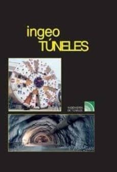 ingeotuneles: ingenieria de tuneles-9788492170852