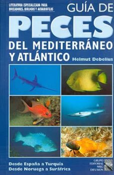 guia de peces del mediterraneo y atlantico-9788492312252