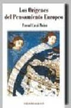 los origenes del pensamiento europeo-9788492347452