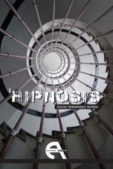 hipnosis / la colonia (ebook)-david fernandez rivera-9788492531752