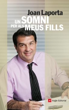 un somni per als meus fills-joan laporta-9788492758852