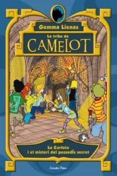 la tribu de camelot: el misteri del passadis secret-9788492790852