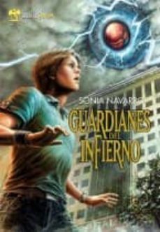 guardianes del infierno-9788492826452