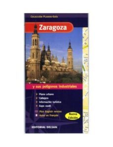 plano guia de zaragoza y sus poligonos-9788492888252