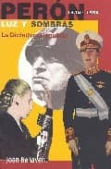 peron: luz y sombras 1946-1955-9788493334352