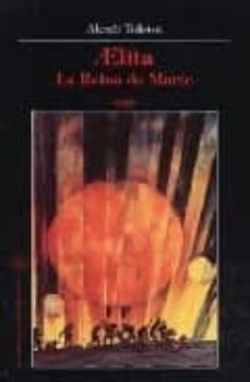 aelita. la reina de marte-alexei tolstoi-9788493416652