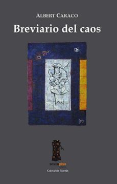 breviario del caos-albert caraco-9788493473952