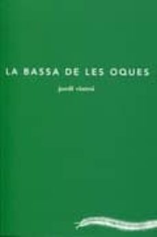 la bassa de les oques-jordi vintro-9788493797652