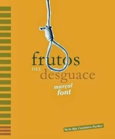 frutos del desguace-marçal font-9788494123252