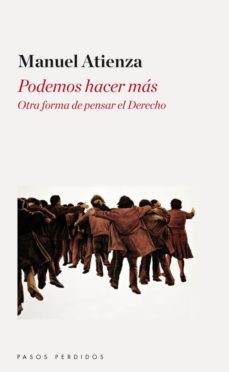podemos hacer mas. otra forma de pensar el derecho. (ebook)-9788494343452
