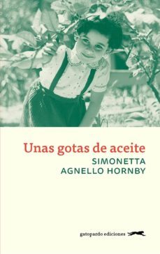 unas gotas de aceite-simonetta agnello hornby-9788494510052