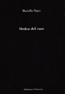 orden del caos-mariella nigro-9788494513152