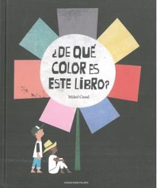 ¿de que color es este libro?-mikel casal-9788494810152