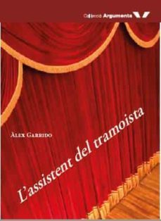 l assistent del tramoista-alex garrido-9788494859052