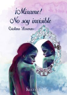 ¡mirame! no soy invisible-9788494998652