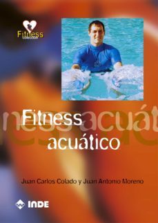 fitness acuatico-juan carlos colado-juan antonio moreno-9788495114952