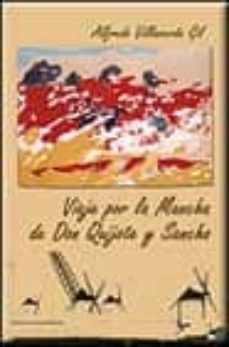 viaje por la mancha de don quijote y sancho-alfredo villaverde gil-9788495179852