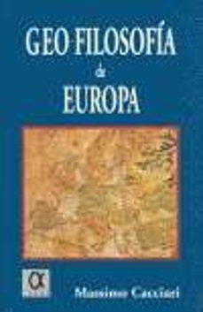 geo-filosofia de europa-massimo cacciari-9788495414052