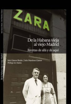 zara. de la habana vieja al viejo madrid: recetas de alla y de aqui-ines llanos-9788495885852