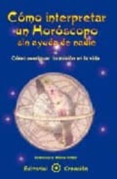 como interpretar un horoscopo sin ayuda de nadie-francisco nieto vidal-9788495919052