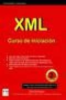 xml: curso de iniciacion (2ª ed.)-david e. hunter-9788496097452
