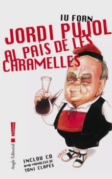 jordi pujol al pais de les caramelles (inclou cd)-9788496103252