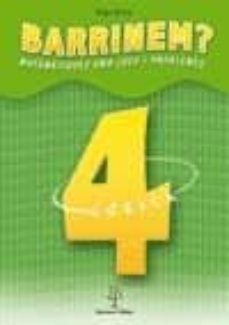 barrinem?, matematiques amb jocs i problemes, calcul, 4 educacio primaria-9788496248052