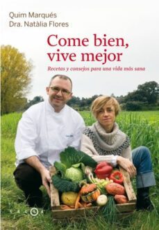 como bien, vive mejor-9788496599352