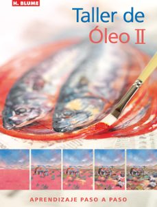 taller de oleo ii: aprendizaje paso a paso-rachel lockwood-9788496669352