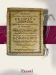 origen y primeras poblaciones de españa. antigvedad de la inclyta patricia civdad de cordoba. (facsimil)-juan felix giron-9788496784352