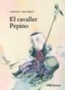 el cavaller pepino-carmen gil-9788496788152