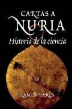 cartas a nuria: historia de la ciencia-9788496829152