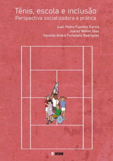 tenis, escola e incluso-juan pedro fuentes garcia-9788497293952