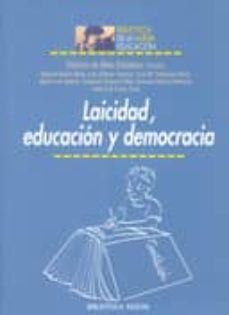 laicidad, educacion y democracia-patricio de blas zabaleta-9788497424752