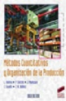 metodos cuantitativos y organizacion de la produccion-9788497564052